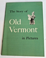 PB The Story Of Old Vermont In Pictures - National Life Insurance picture