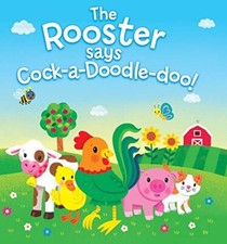 ROOSTER SAYS COCK-A-DOODLE-DOO - Board book - VERY GOOD picture