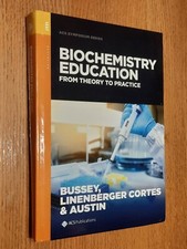 ACS Symposium Series Biochemistry Education From Theory to Practice 2019 Edition picture