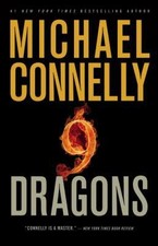 Nine Dragons by Connelly, Michael picture