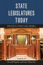 State Legislatures Today: Politics under the Domes, Second Edition picture