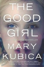 The Good Girl: An addictively suspenseful and gripping thriller - VERY GOOD picture