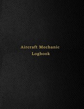 Aircraft Mechanic Logbook AMT technician log book for airplane and helicopter... picture