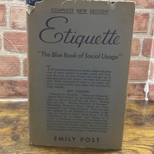 Emily Post ETIQUETTE COMPLETE NEW EDITION 1937 Third Printing in Dust Jacket picture