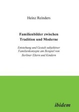 Familienbilder Zwischen Tradition Und Moderne  Entstehung Und Gestalt Subje... picture