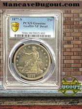 1877 S Trade Dollar — PCGS XF - San Francisco Mint • Extra Fine Detail •Graffiti picture