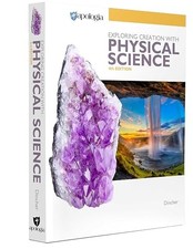 Apologia Exploring Creation with Physical Science, 4th Edition... picture
