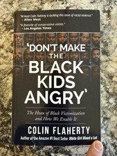 'Don't Make the Black Kids by Colin Flaherty  picture