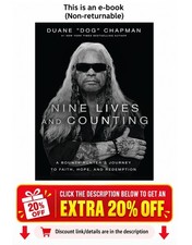 Nine Lives and Counting: A Bounty Hunter’s Journey Duane Chapman picture
