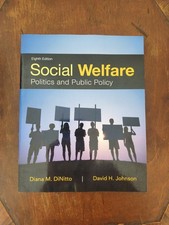 Social Welfare : Politics and Public Policy by David Johnson and Diana... picture