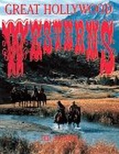 Great Hollywood Westerns Paperback Ted Sennett picture