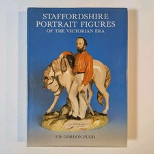Staffordshire Portrait Figures of the Victorian Era - Pugh, P.D.Gordon picture
