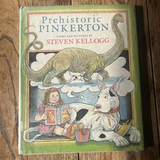 Prehistoric Pinkerton -By Kellogg, Steven HCDJ Ex Library Vintage Children’s picture