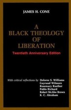 Black Theology of Liberation : Twentieth Anniversary with Critical Responses by picture
