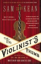 The Violinist's Thumb: And Other Lost Tales of Love, War, and Genius - VERY GOOD picture