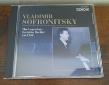 Vladimir Sofronitsky - Legendary Scriabin Recital 8/6/1958 (Denon COCQ-83970) CD picture
