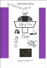 Life of Fred--Cats - Hardcover By Ph.D. Stanley F. Schmidt - GOOD picture