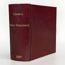 1557 Geneva Bible New Testament Facsimile - Prelude to the 1560 debut - Rare picture