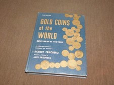 VINTAGE  1971 GOLD COINS OF THE WORLD BOOK THIRD EDITION by ROBERT FRIEDBERG picture