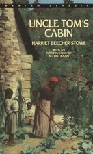 Uncle Tom's Cabin by Stowe, Harriet Beecher picture