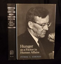 Hunger As a Factor in Human Affairs - Hardcover By Sorokin, Pitirim A w/ JACKET picture