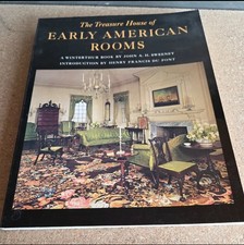 The Treasure House of Early American Rooms by Henry F. Du Pont and John A. H.... picture