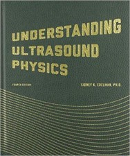 Understanding Ultrasound Physics by Sidney K. Edelman (Hardcover) picture