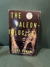 The Paleontologist by Luke Dumas Advance Reader’s Edition  Uncorrected picture