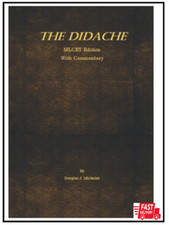 The Didache with Commentary: (The Teaching of the Twelve Apostles to the Nations picture
