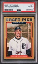 2005 TOPPS GOLD #677 JUSTIN VERLANDER #/2005 PSA 8 picture
