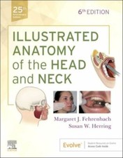 Illustrated Anatomy of the Head and Neck by Margaret J. Fehrenbach and Susan W. picture