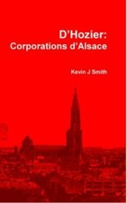 D'hozier: Les Corporations D'alsace by Smith, Kevin J, Brand New, Free P&P in... picture