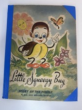 Signed - Little Squeegy Bug 1st Edition By Bill & Bernard Martin 1945 RARE picture