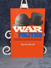War and Politics by Brodie, Bernard 1973 picture