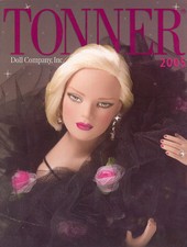 ROBERT TONNER 2005 CATALOG - Tyler, Kitty Collier, Effanbee picture
