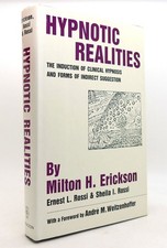 Milton H. Erickson & Ernest L Rossi & Sheila I. Rossi HYPNOTIC REALITIES The Ind picture