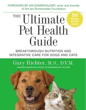The Ultimate Pet Health Guide: Breakth..., Gary Richter picture
