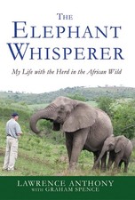 The Elephant Whisperer: My Life with the Herd in the African Wild picture