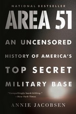 Area 51: An Uncensored History of America's Top Secret Military Base picture