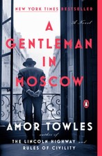A Gentleman in Moscow - Paperback By Towles, Amor - GOOD picture