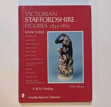 Victorian Staffordshire Figures, 1835-1875: Book Three: Portraits, Military HCDJ picture