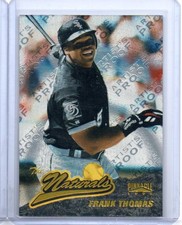 1996 FRANK THOMAS PINNACLE THE NATURALS INSERT STARBURST ARTIST'S PROOF PARALLEL picture