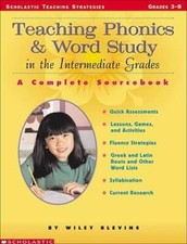 Teaching Phonics & Word Study in the Intermediate Grades: A Complete Sour - GOOD picture