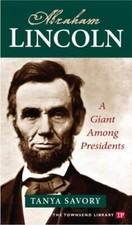 Abraham Lincoln: A Giant Among Presidents (Townsend Library) - Paperback - GOOD picture