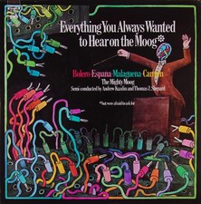 The Mighty Moog - Everything You Always Wanted To Hear On The Moog (But Were Afr picture