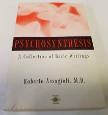 Psychosynthesis: A Manual of Principles and Techniques - GOOD picture