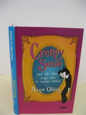 Creepy Susie: And 13 Other Tragic Tales for Troubled Children picture
