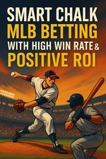 SMART CHALK MLB: The ROI System for Betting Baseball Favorites — Proven Filters picture