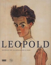 LEOPOLD. MASTERPIECES FROM THE LEOPOLD MUSEUM IN VIENNA By Rudolf Leopold Mint picture
