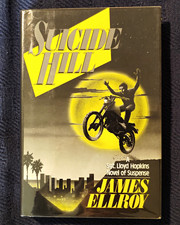 SUICIDE HILL by James Ellroy (1986)  AS NEW SIGNED 1ST/1ST UNREAD HARDCOVER picture